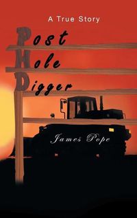 Cover image for Post Hole Digger