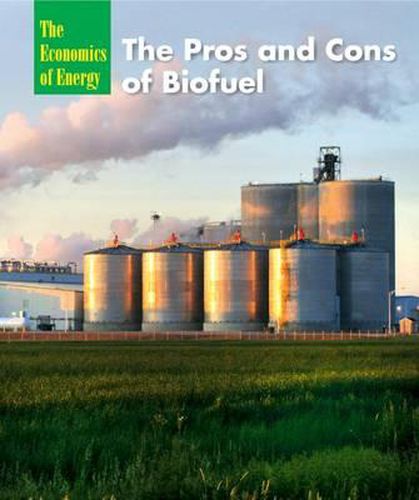 Cover image for The Pros and Cons of Biofuel