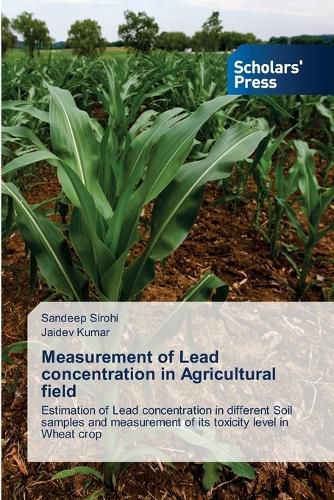 Cover image for Measurement of Lead concentration in Agricultural field