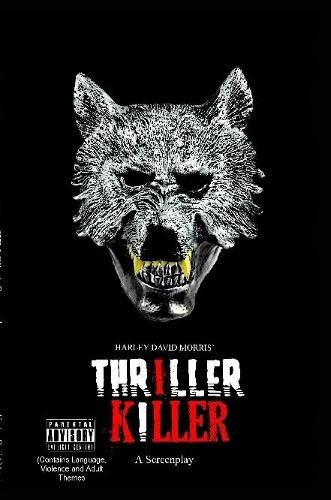 Thriller Killer A Screenplay