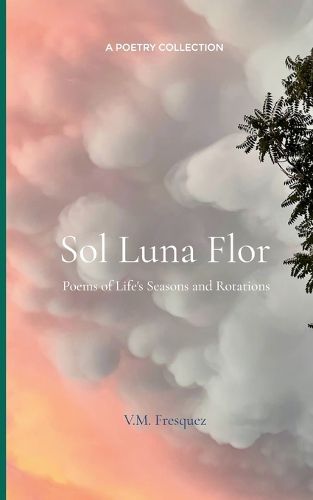 Cover image for Sol Luna Flor (Edition1st)