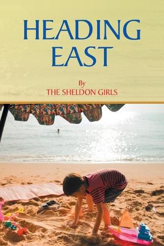 Cover image for Heading East