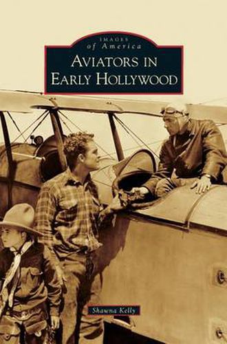 Cover image for Aviators in Early Hollywood