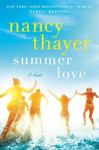 Cover image for Summer Love: A Novel