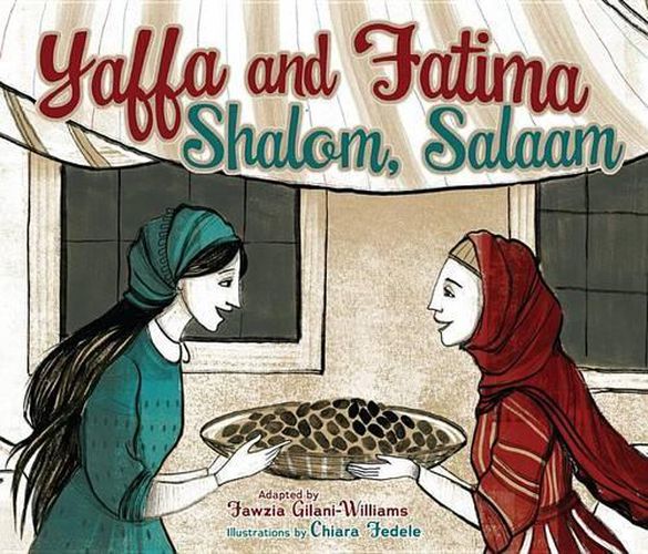 Yaffa and Fatima, Shalom, Salaam