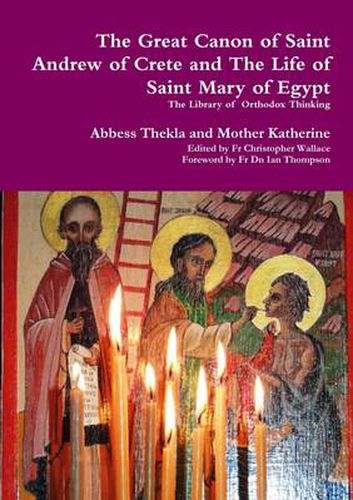 Cover image for The Great Canon of Saint Andrew of Crete and the Life of Saint Mary of Egypt