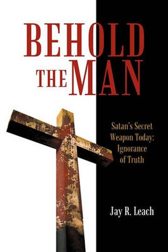 Cover image for Behold the Man