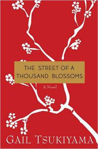 Cover image for The Street of a Thousand Blossoms