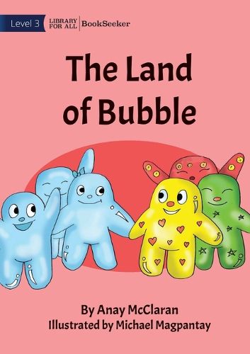 Cover image for The Land Of Bubble