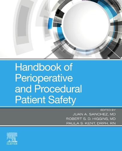 Cover image for Handbook of Perioperative and Procedural Patient Safety