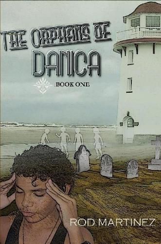 The Orphans of Danica (Paperback)