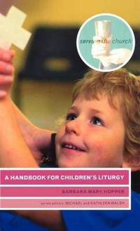 Cover image for A Handbook for Children's Liturgy