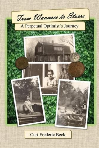 Cover image for From Wannsee to Storrs: A Perpetual Optimist's Journey