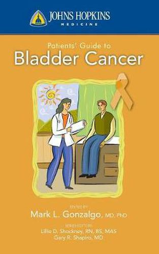 Cover image for Johns Hopkins Patients' Guide To Bladder Cancer