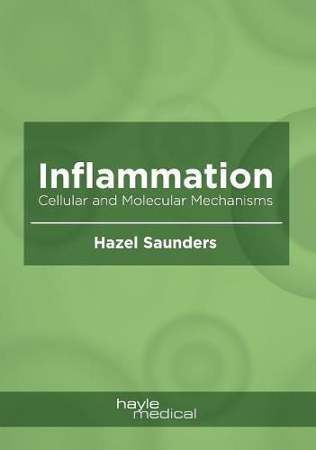 Cover image for Inflammation: Cellular and Molecular Mechanisms