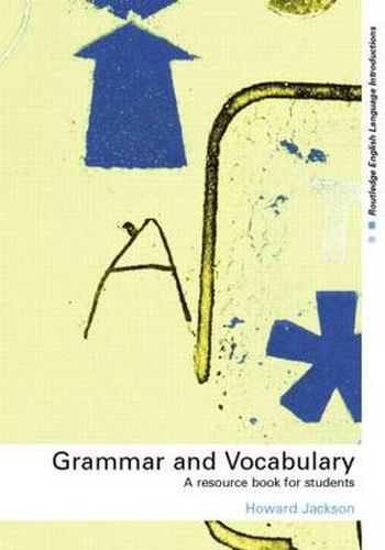 Cover image for Grammar and Vocabulary: A Resource Book for Students