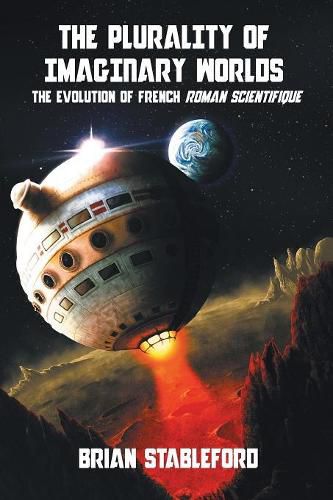 Cover image for The Plurality of Imaginary Worlds: The Evolution of French Roman Scientifique