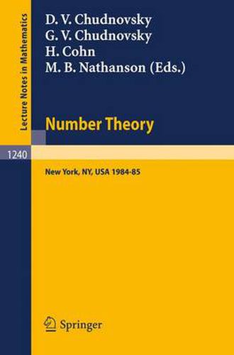 Number Theory: A Seminar held at the Graduate School and University Center of the City University of New York 1984-85