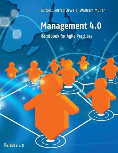 Cover image for Management 4.0: Handbook for Agile Practices, Release 2.0