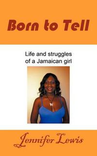 Cover image for Born to Tell