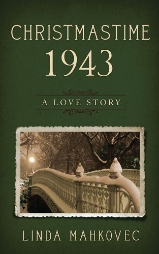 Cover image for Christmastime 1943: A Love Story