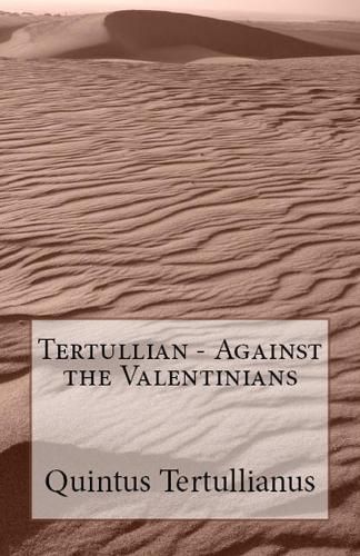 Cover image for Against the Valentinians