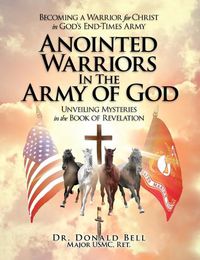 Cover image for Anointed Warriors in the Army of God
