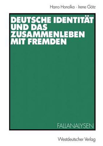 Cover image for Deutsche Identitat und das Zusammenleben mit Fremden