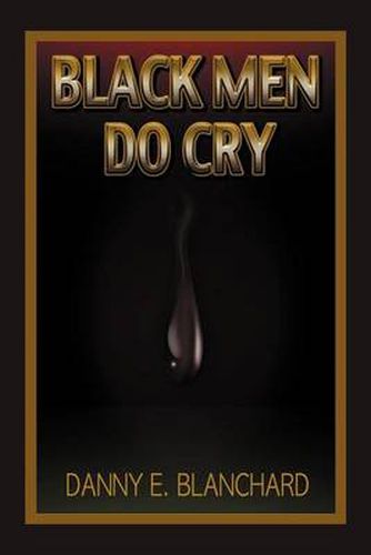 Cover image for Black Men Do Cry