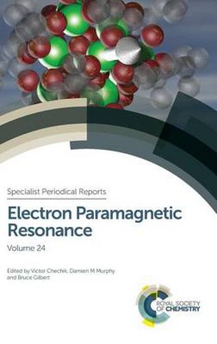 Cover image for Electron Paramagnetic Resonance: Volume 24