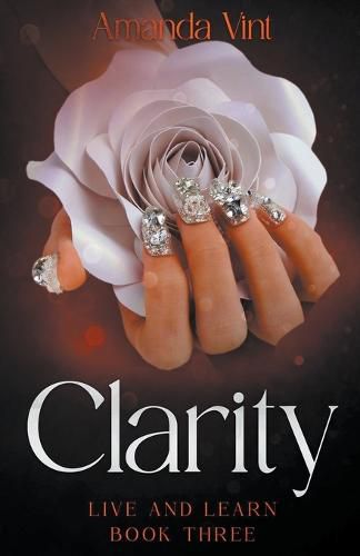 Cover image for Clarity - Live & Learn, Book Three