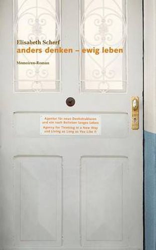 Cover image for Anders denken: ewig leben: Memoiren-Roman