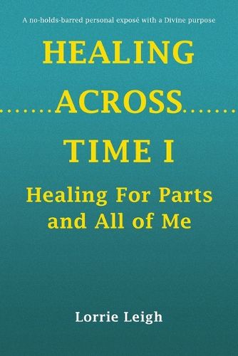Cover image for Healing Across Time I