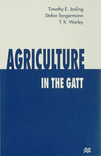 Cover image for Agriculture in the GATT