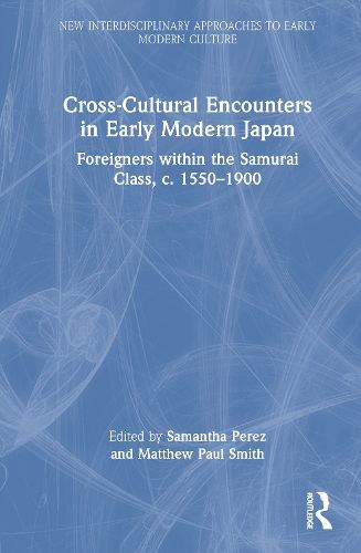 Cover image for Cross-Cultural Encounters in Early Modern Japan