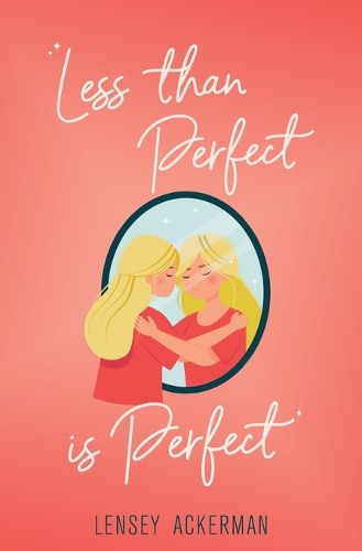 Cover image for Less Than Perfect is Perfect