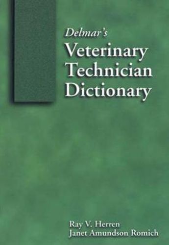 Cover image for Delmar's Veterinary Technician Dictionary