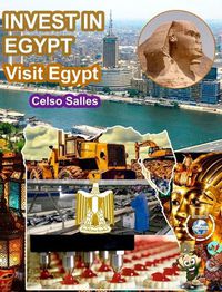 Cover image for INVEST IN EGYPT - Visit Egypt - Celso Salles: Invest in Africa Collection