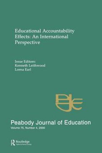 Cover image for Educational Accountability Effects: An International Pespective: A Special Issue of the Peabody Journal of Education