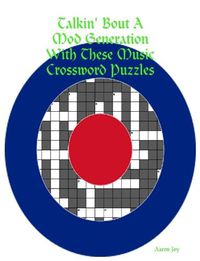 Cover image for Talkin' Bout A Mod Generation with These Music Crossword Puzzles