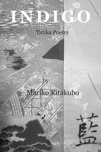 Cover image for Indigo: Tanka Poetry