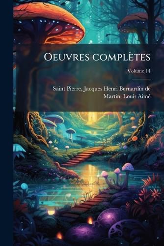 Cover image for Oeuvres Compl Tes Volume 14
