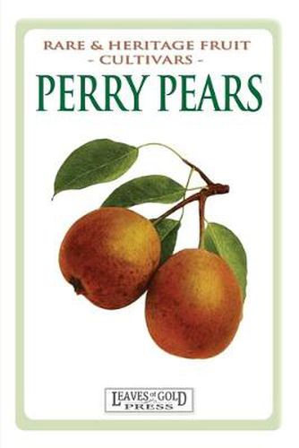 Cover image for Perry Pears: Rare and Heritage Fruit Cultivars #6