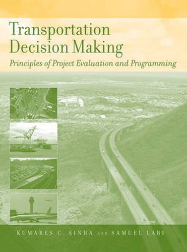 Cover image for Transportation Decision-Making: Principles of Project Evaluation and Programming