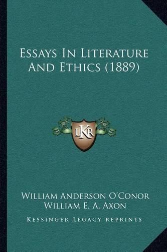 Essays in Literature and Ethics (1889)