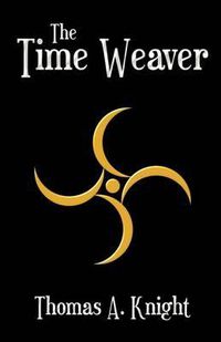 Cover image for The Time Weaver