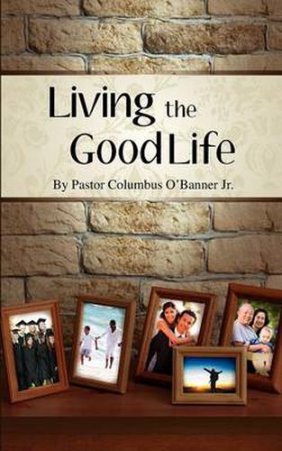 Cover image for Living the Good Life
