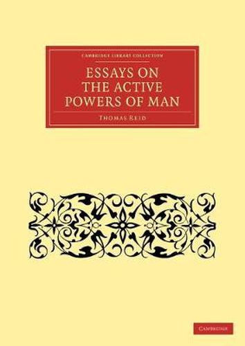 Cover image for Essays on the Active Powers of Man