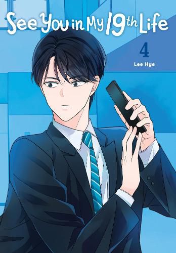 Cover image for See You in My 19th Life, Vol. 4