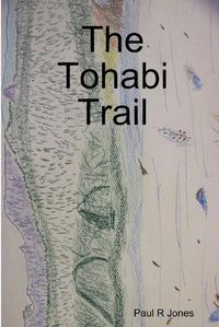 Cover image for The Tohabi Trail